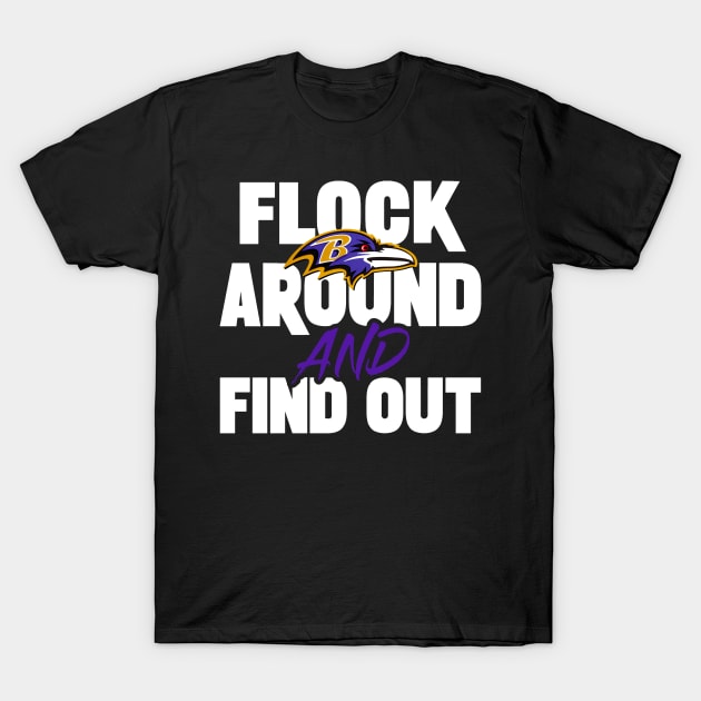 Flock Around And Find Out T-Shirt by TrikoGifts